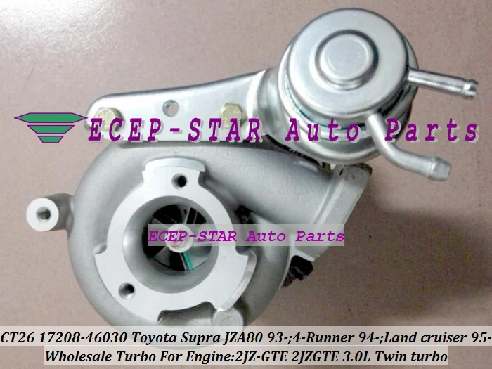 CT26 17208-46030 Turbocharger For TOYOTA Supra JZA80 1993- 4-RUNNER Land cruiser 1994- Twin Turbo Engine 2JZ-GTE 2JZGTE 3.0L
