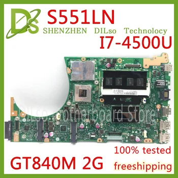 

KEFU S551LN For ASUS S551LB S551LA Vivobook Laptop motherboard I7-4500U GT840M 4G RAM REV2.2 Test motherboard work 100%