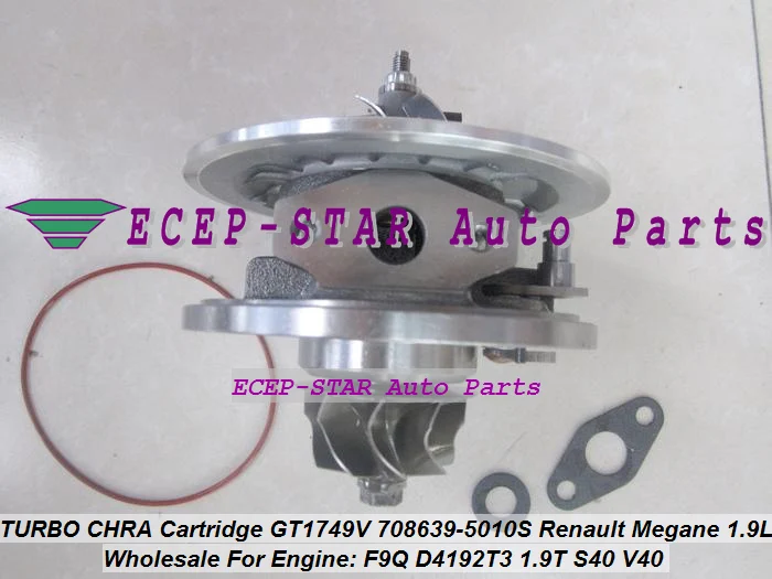 

Free Ship Turbo Cartridge CHRA GT1749V 708639 708639-5010S For Renault Espace Laguna Megane S40 V40 Primera F9Q D4192T3 1.9L DCI