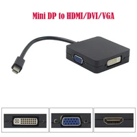3 in1 Mini DP Displayport to HDMI DVI VGA Adapter Raspberry pi 3 Display Port converter Cable for MacBook YKS for Orange pi plus