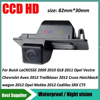 

HD car rear view backup camera for Buick LaCROSSE 2009 2010 GL8 Opel Vectra Chevrolet Aveo 2012 Cruze Hatchback Cadillas SRX CTS