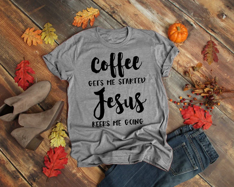 Футболка с надписью «coffee Gets Me Started Jesus», религиозная одежда, Стильная хлопковая футболка, забавный стих из Христианской Библии, графитная одежда, Топ