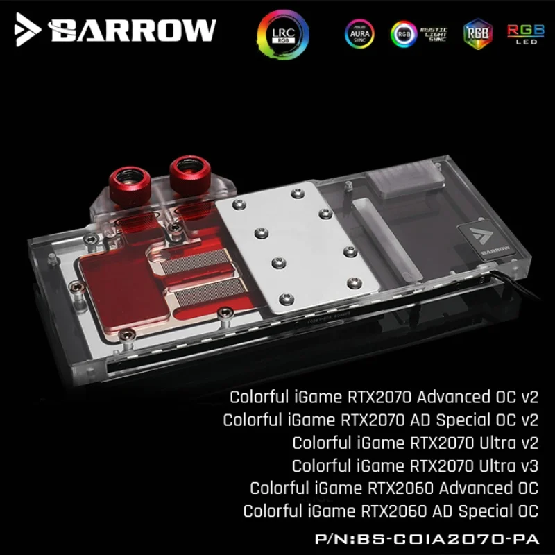 

Barrow BS-COIA2070-PA LRC 2.0 Full Cover Graphics Card Water Cooling Blocks For Colorful iGame RTX2070 Advanced/AD Speical OC