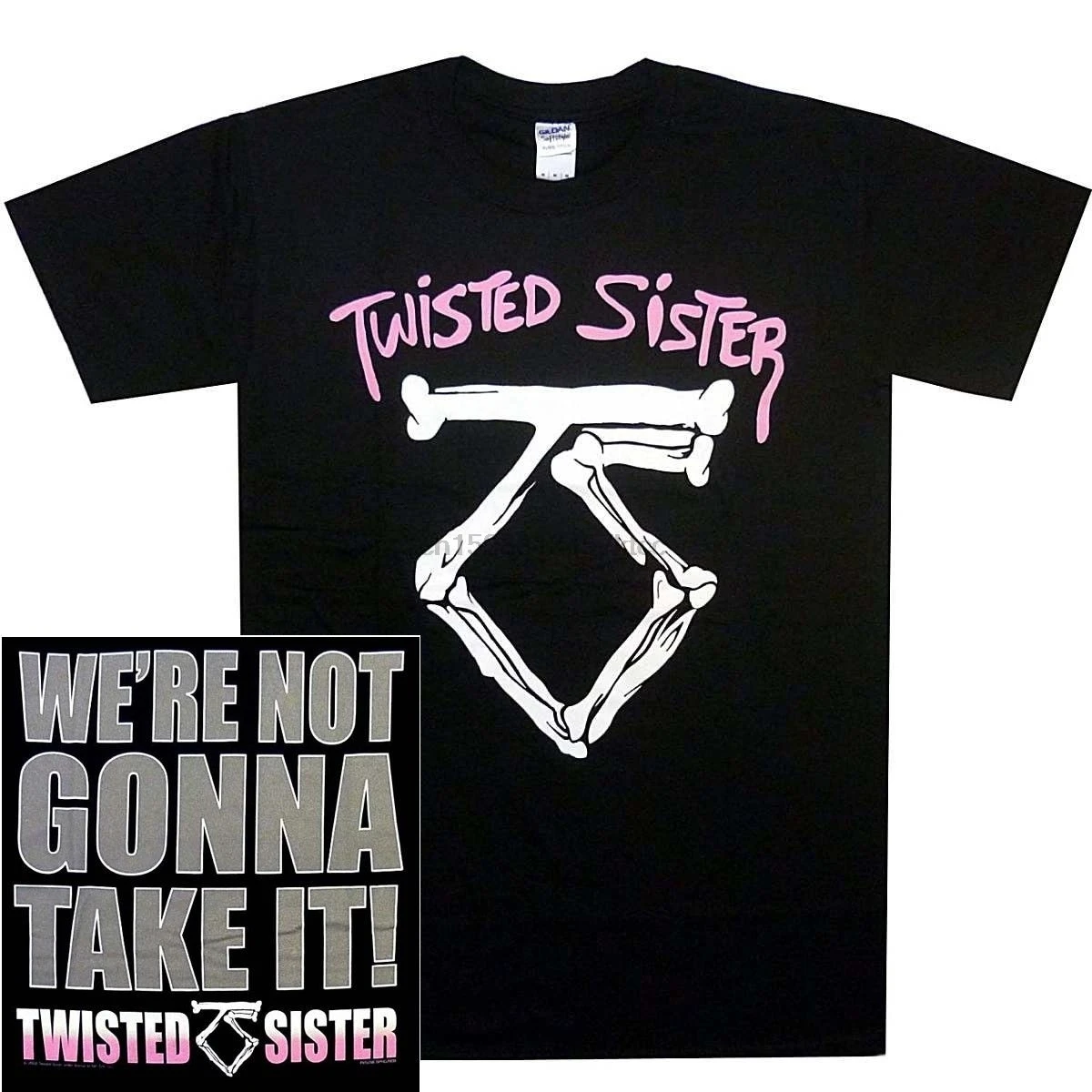 

Twisted Sister Were Not Gonna Take It T Shirt S M L XL XXL 3XL Officl Rock Band Tshirt 100% Cotton T-Shirts for Man Top Tee