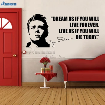 

JAMES DEAN USA ACTOR QUOTES Dream As If You Will Vinyl Wall Art Sticker Home Decoration Curving Wall Sticker F706