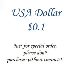 USA Dollar $0.1, Just for special order, please don't purchase without contact!!!