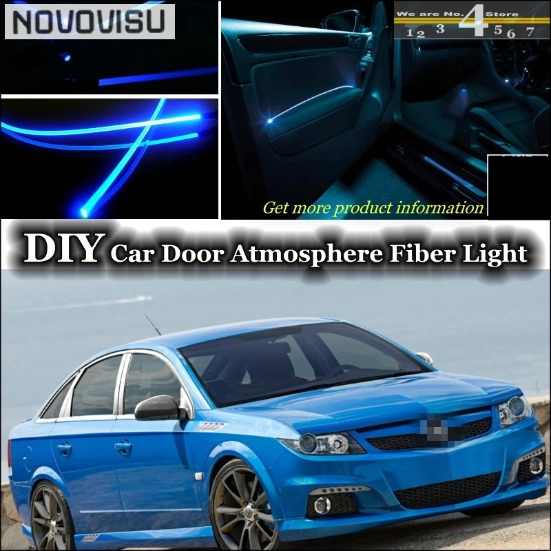 

NOVOVISU For Opel Vectra A / B / C / D interior Ambient Light Tuning Atmosphere Fiber Optic Band Lights Door Panel illumination