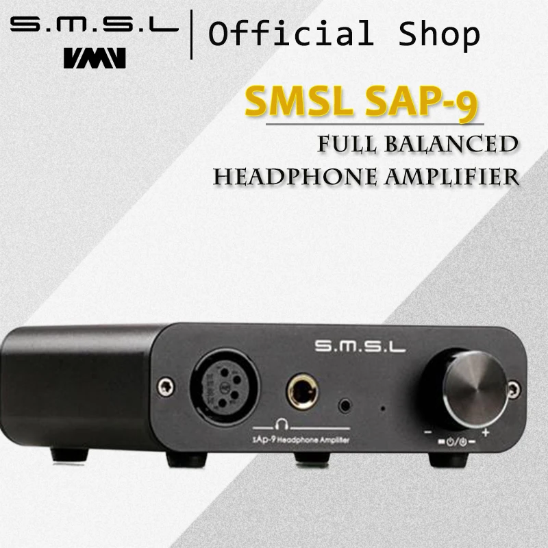 

SMSL SAP-9 Full Balanced Headphone Amplifier RCA XLR Input RCA and 6.35 mm Headphone Jack 2.5mm Four Pole Balanced Output