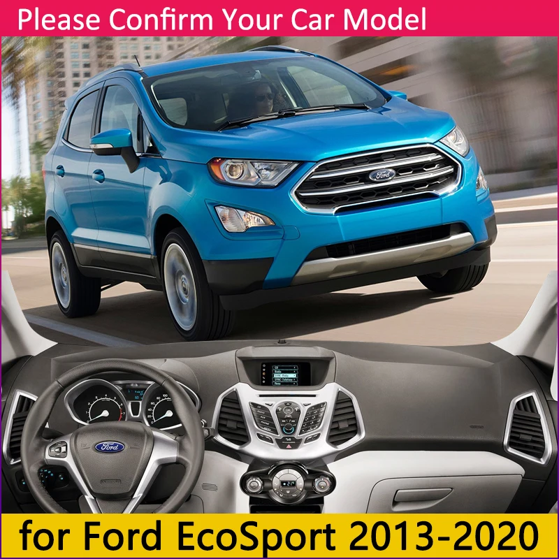 for Ford EcoSport MK2 2013 Anti-Slip Mat Dashboard Cover Pad Sunshade Dashmat Protect Carpet Accessorie