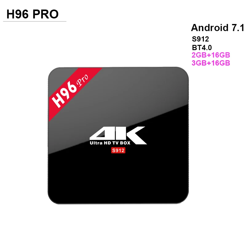 

newest H96 Pro Android 7.1 Amlogic S912 Octa core 2GB/16GB ROM 3GB/16GB RAM Dual WiFi BT4.1 HD 2.0 1000M LAN set top tv box