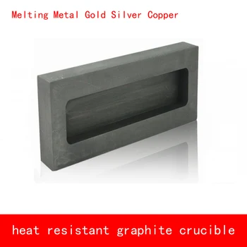 

Graphite tank 125*60*40mm Melting Metal Gold 2.1kg Silver 1.1kg heat resistant graphite crucible