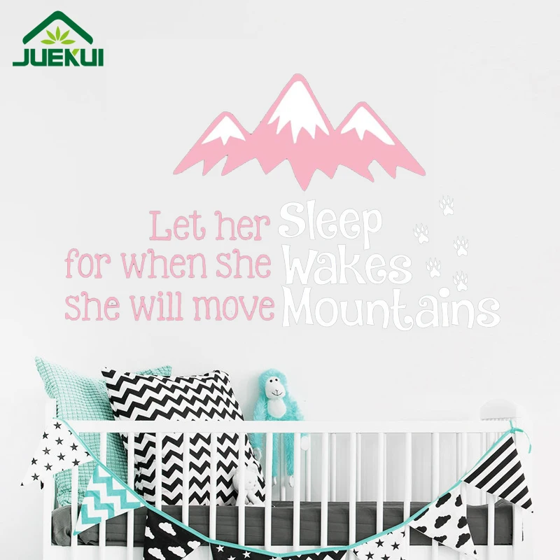 Let Her Sleep for when she wakes she will move mountains Wall Decal
