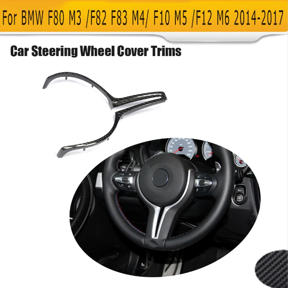 

4 Series Glossy Carbon Fiber Steeling Wheel Cover Decoration Trims For BMW F80 M3 F82 F83 M4 F10 M5 F06 F12 F13 M6 2014-2017