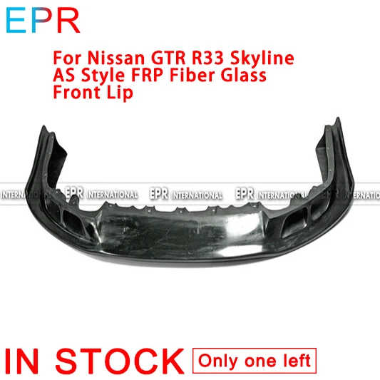 

For Nissan GTR R33 Skyline AS Style FRP Fiber Glass Front Lip Body kit