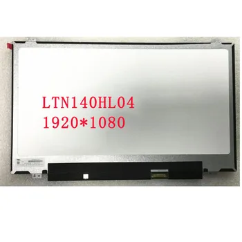 

Free Shipping ! 14.0''inch LTN140HL04 LTN140HL04-202 LTN140HL05 Laptop LED Display slim Screen