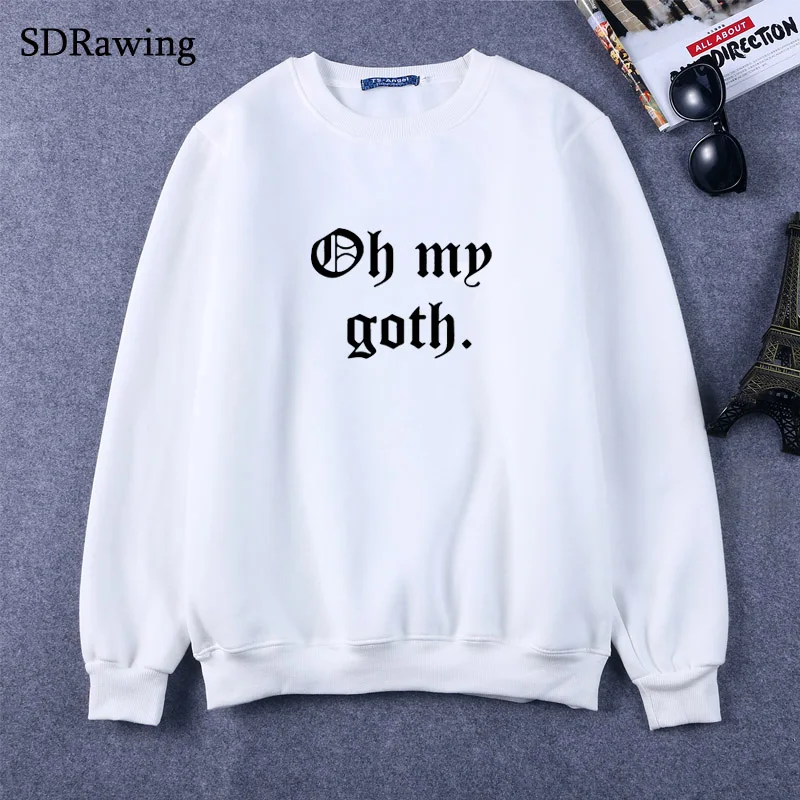 OH MY GOTH Letters Print Women Sweatshirts Cotton Casual Funny Sweatshirts For Lady Girl Top Hipster Tumblr Drop Ship OH MY GOTH Letters Print Women Sweatshirts Cotton Casual Funny Sweatshirts For Lady Girl Top Hipster Tumblr Drop Ship