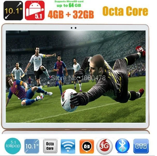 10 inch 4G LTE tablet pc Octa Core 4GB RAM 32GB ROM Android 5 1 IPS