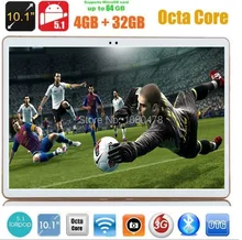 10 pulgadas 4G LTE tablet pc Octa Core 4 GB RAM 32 GB ROM Android 5.1 IPS GPS wifi 5.0MP 10.1 3G Phablet WCDMA MID DHL envío
