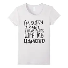 I'm Sorry I Can't I Have Plans Футболка-хомяк, короткий рукав, круглый вырез, печатные буквы, топы, футболка с принтом, женская футболка
