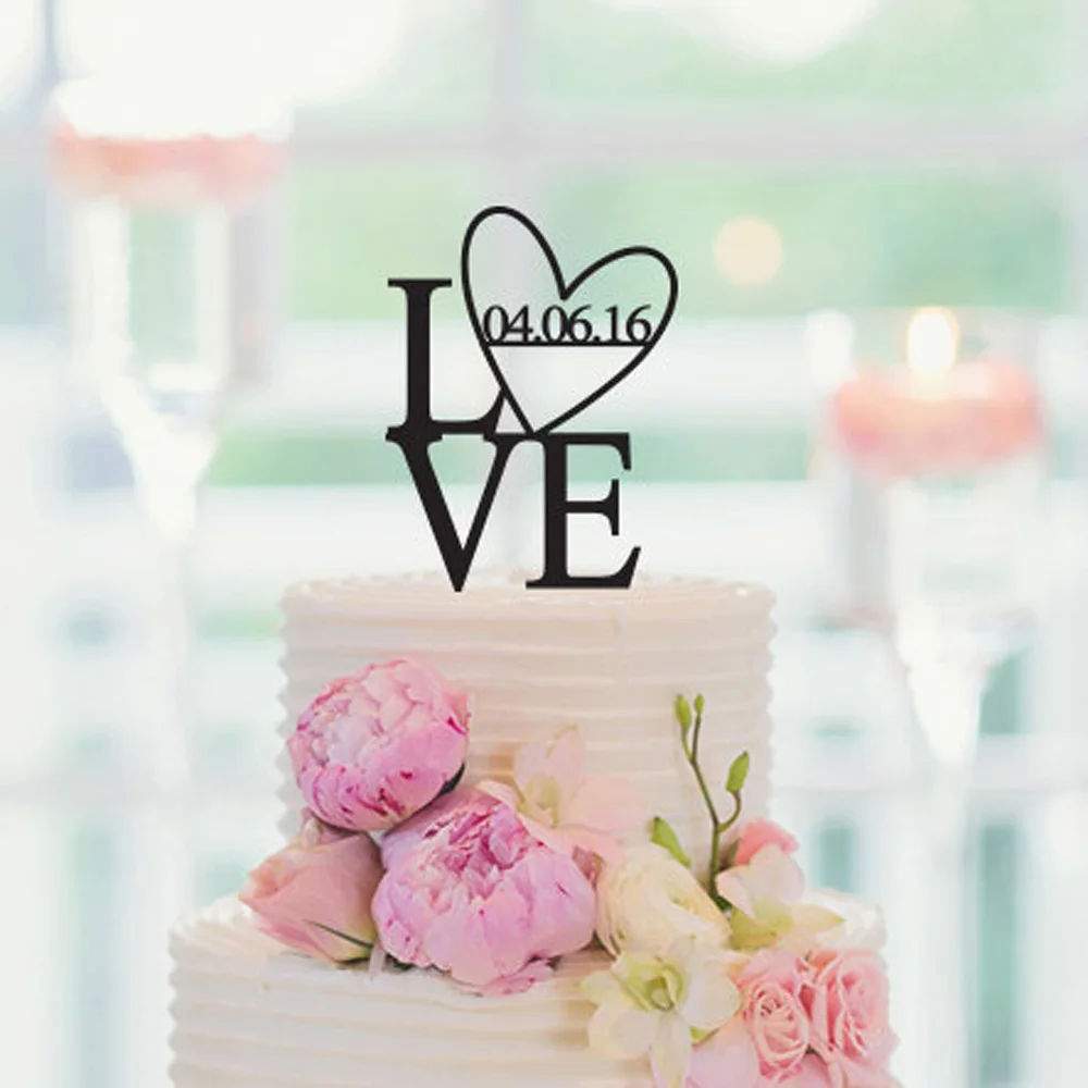Custom Wedding cake Topper with Date, Save The Date, Anniversary Personalized Cake Topper Date,Acrylic wooden Love Cake Topper