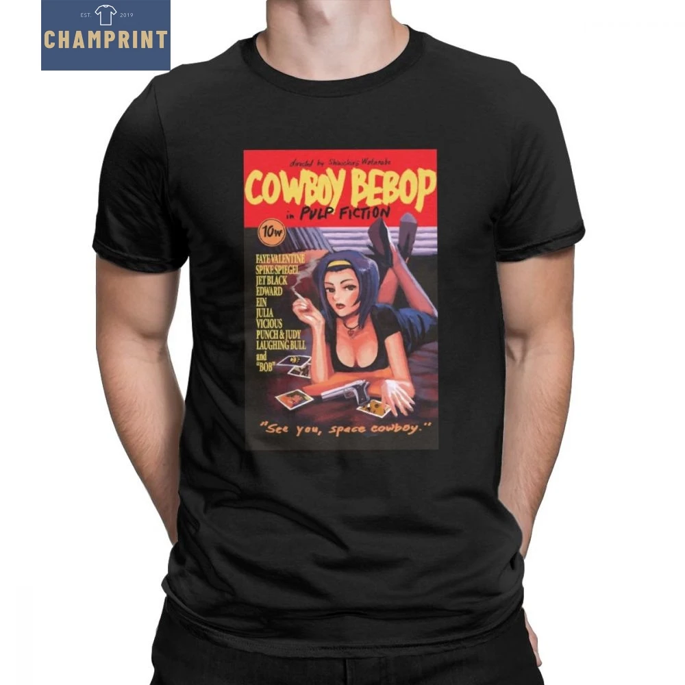 

Men's T-Shirts Faye Valentine Pulp Fiction Cowboy Bebop Cotton Tees Short Sleeve Space Anime Spike Japanese Manga Jet T Shirt