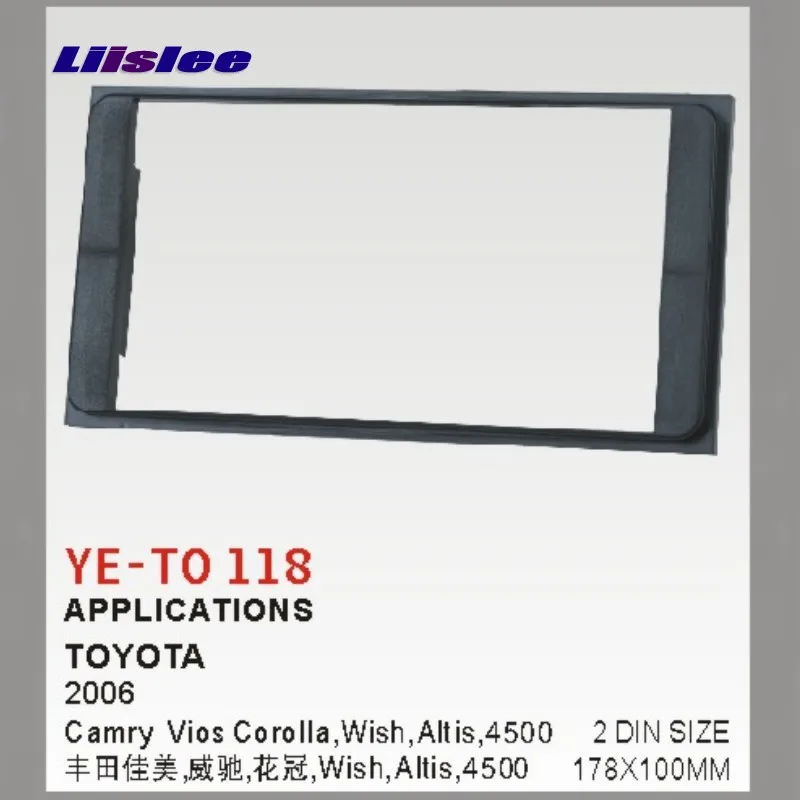 

Liislee For Toyota Camry Vios Corolla Wish Altis XV30 Car Refitting DVD GPS NAV Frame CD Panel Dash Kit Radio Frame Audio Fascia