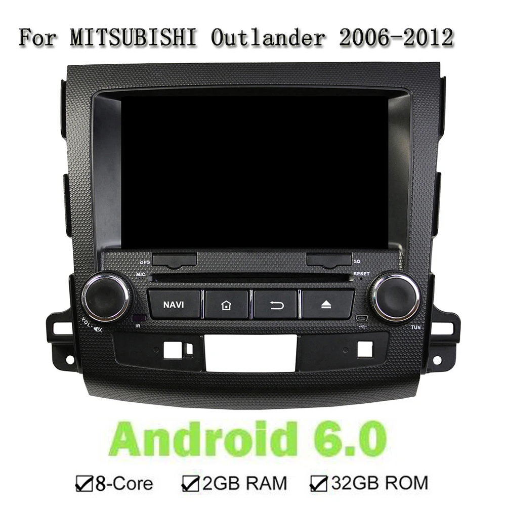 

Android 6.0.1 Octa Core Car DVD Player Head Unit For MITSUBISHI Outlander 2006-2012 With GPS Navigation Radio 1024*600 ROM 32GB