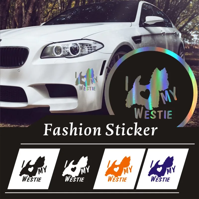 

I LOVE MY WESTIE Terrier Dogs Car Motorcycle Stickers 3D Reflective Waterproof Sticker Vinyl Decals