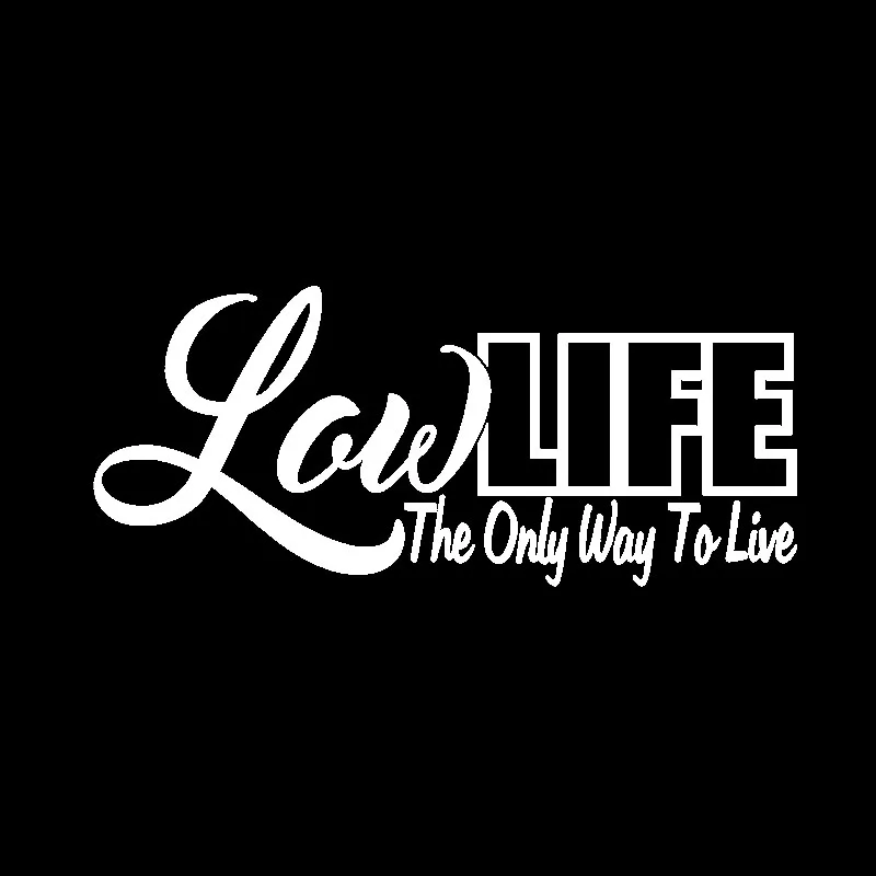16CM*6.8CM Fashion Low Life Vinyl Waterproof Car Sticker Decal Motorcycle Car-styling