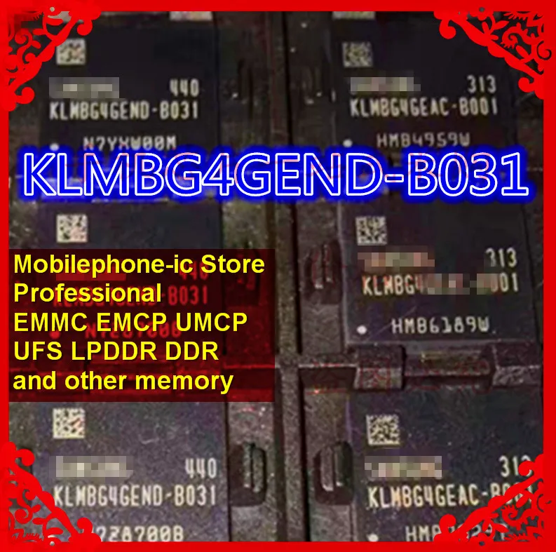  KLMBG4GEND-B031 BGA153Ball EMMC5.0 5.0 32GB Mobilephone Memory New original and Second-hand Soldere
