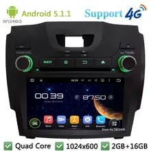 Quad Core 1024*600 Android 5.1.1 Car Multimedia DVD Player Radio Stereo 3G/4G WIFI GPS For Chevrolet S10/Isuzu D-Max 2013-2014