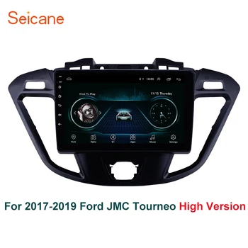 

Seicane 9 inch Android 8.1 Car GPS Stereo Radio Player for 2017 2018 2019 Ford JMC Tourneo High Version support Mirror Link TPMS
