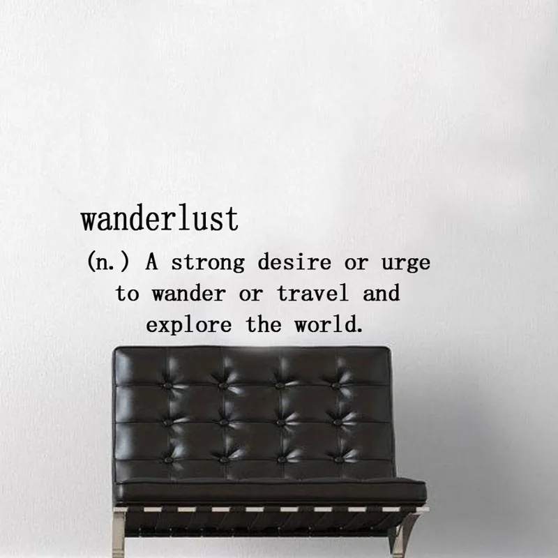 Wanderlust сильное желание или urge Наклейки на стену виниловая наклейка