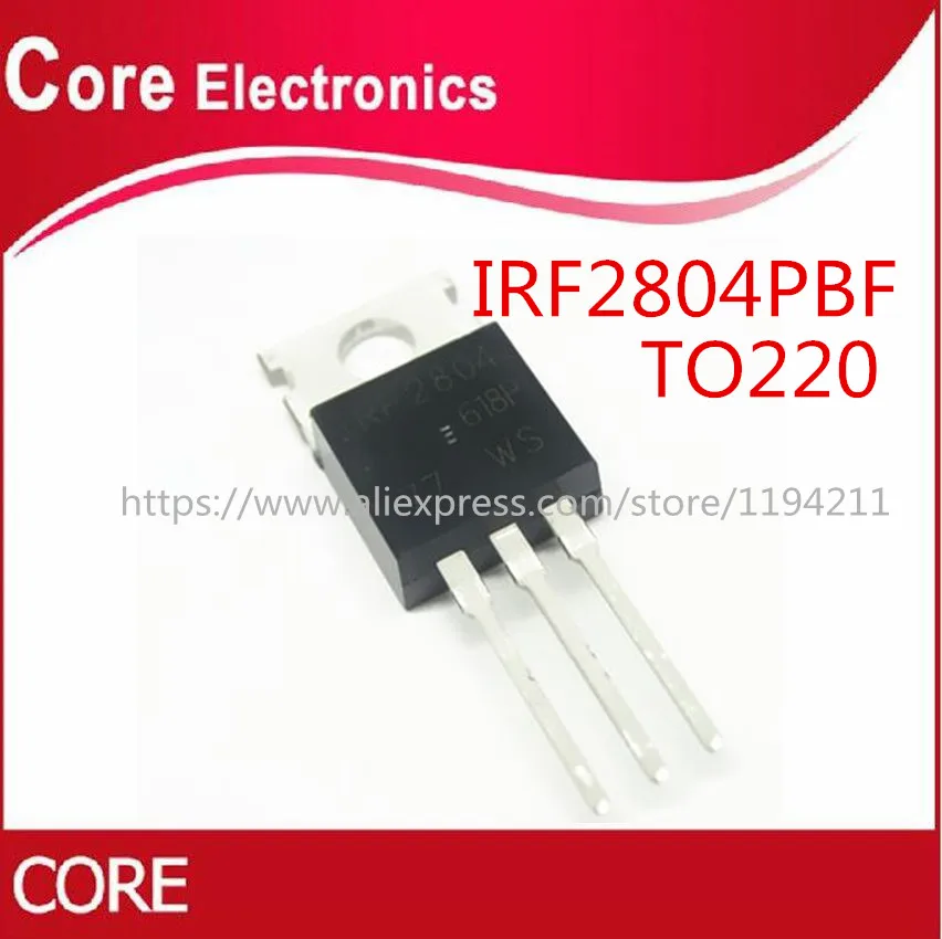 50pcs IRF2804 TO 220 IRF2804PBF TO220 N channel field effect Original ...