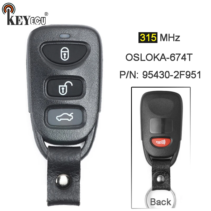 KEYECU 315 МГц P/N: 95430 2F951 FCC: OSLOKA 674T замена 3 + 1 4 кнопочный дистанционный автомобильный