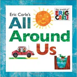 Все вокруг нас от Eric Carle nglist Story книги для детей, Обучающие английские игрушки, книга для рисования на английском языке