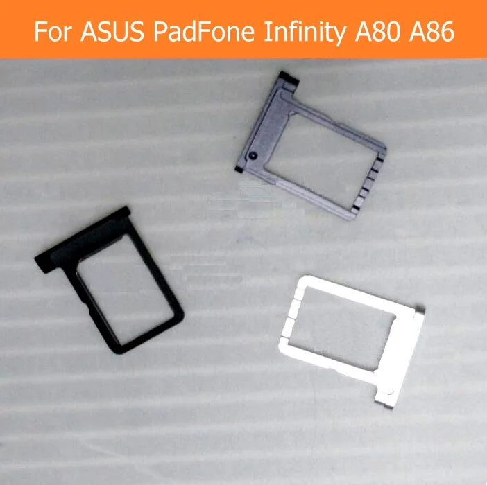 

Genuine Sim Card Slot Holder for ASUS PadFone Infinity A80 A86 T003 T004 Sim Card reader Tray SIM card socket adapter connector