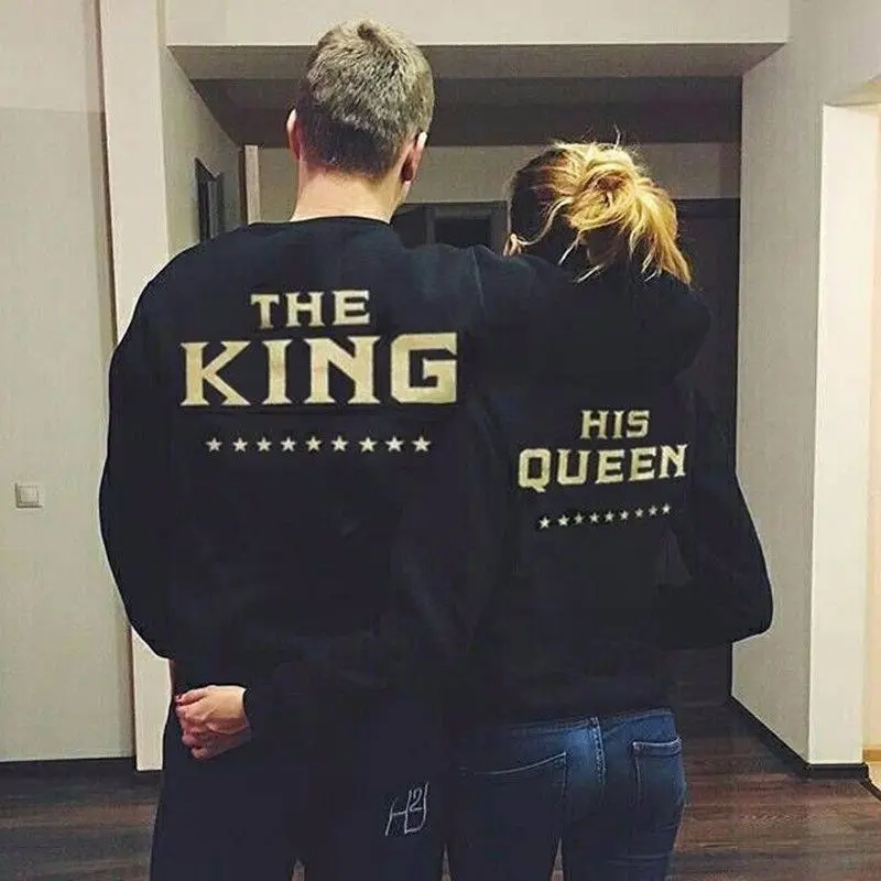  The King and His Queen Love Matching Men Women Sweatshirts Couple Hoodies Tops