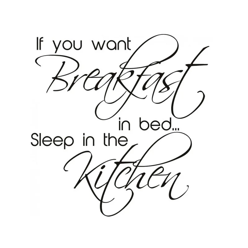 ZOOYOO If You Want Breakfast In Bed Sleep In The Kitchen Wall Sticker Art Vinyl Decals Removable Home Decor ZOOYOO If You Want Breakfast In Bed Sleep In The Kitchen Wall Sticker Art Vinyl Decals Removable Home Decor