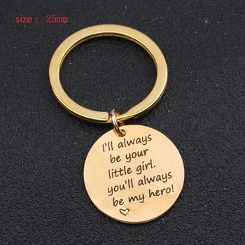 

For Father's Fashion Gift Engraved I Will Always Be Your Little Girl You Will Always Be My Hero Kechain Dad's Keychain Holder