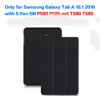 

Cover Case for Samsung Galaxy Tab A 6 A6 10.1 P580 P585 S-Pen version(NOT TAB A T580) Tablet Smart Tablet Funda Case+gift Pen