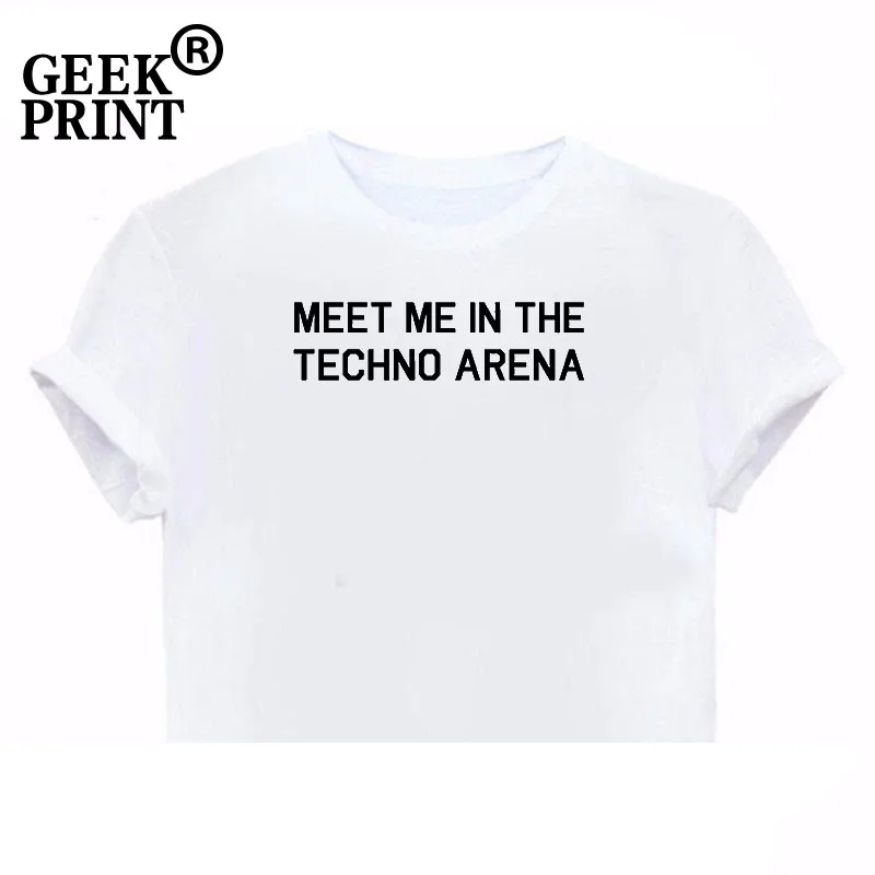 Женские топы MEET ME IN THE TECHNO футболка с принтом женская музыкальная надписью