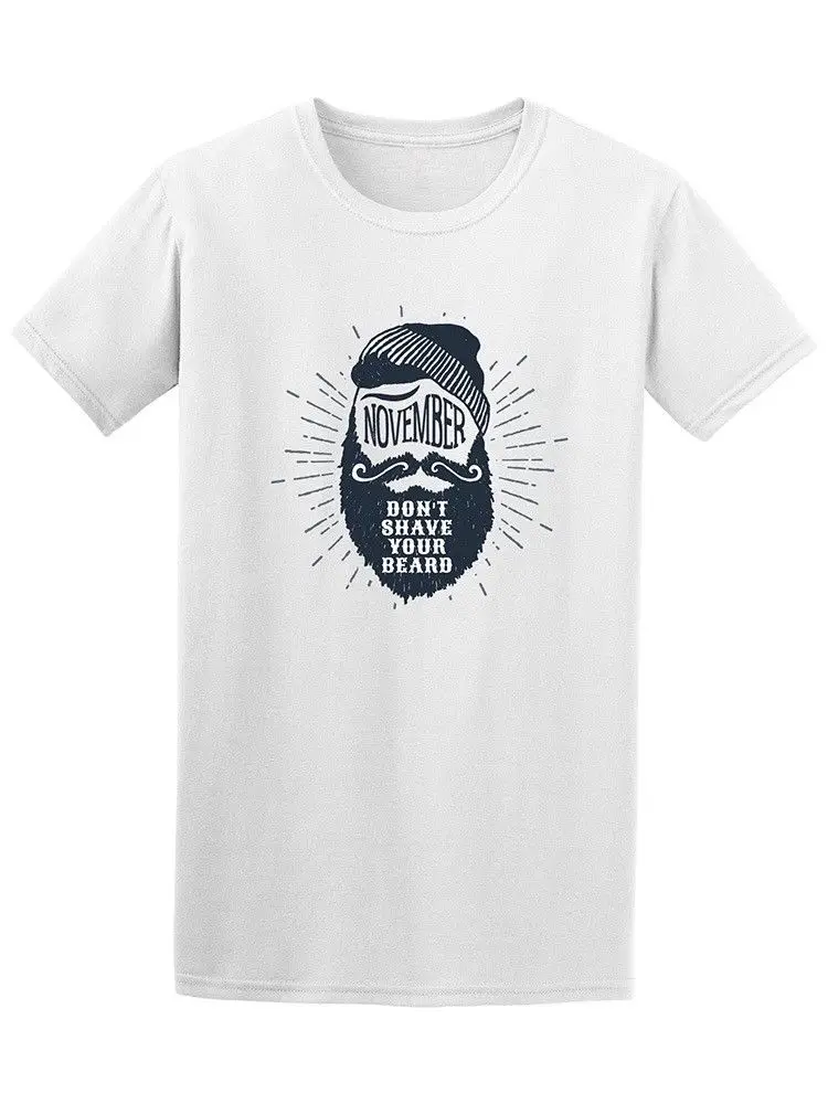 Hipster борода не бриться ноября Мужская Футболка Летний Стиль Мода Мужчины
