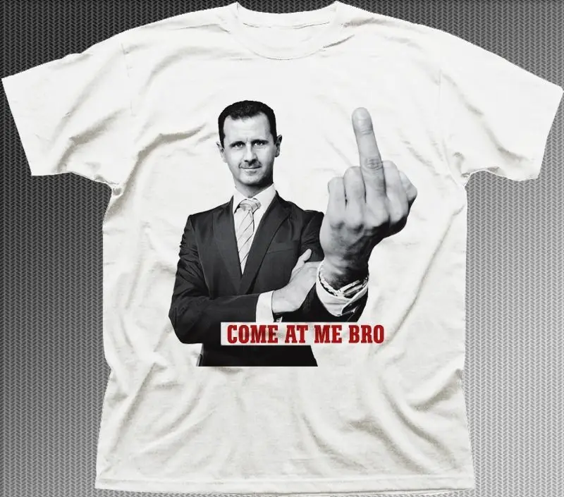 

Bashar Al-Assad Finger Syria Come At Me Bro T-shirt FN9428 New Fashion Mens Short Sleeve T Shirt Cotton T Shirts