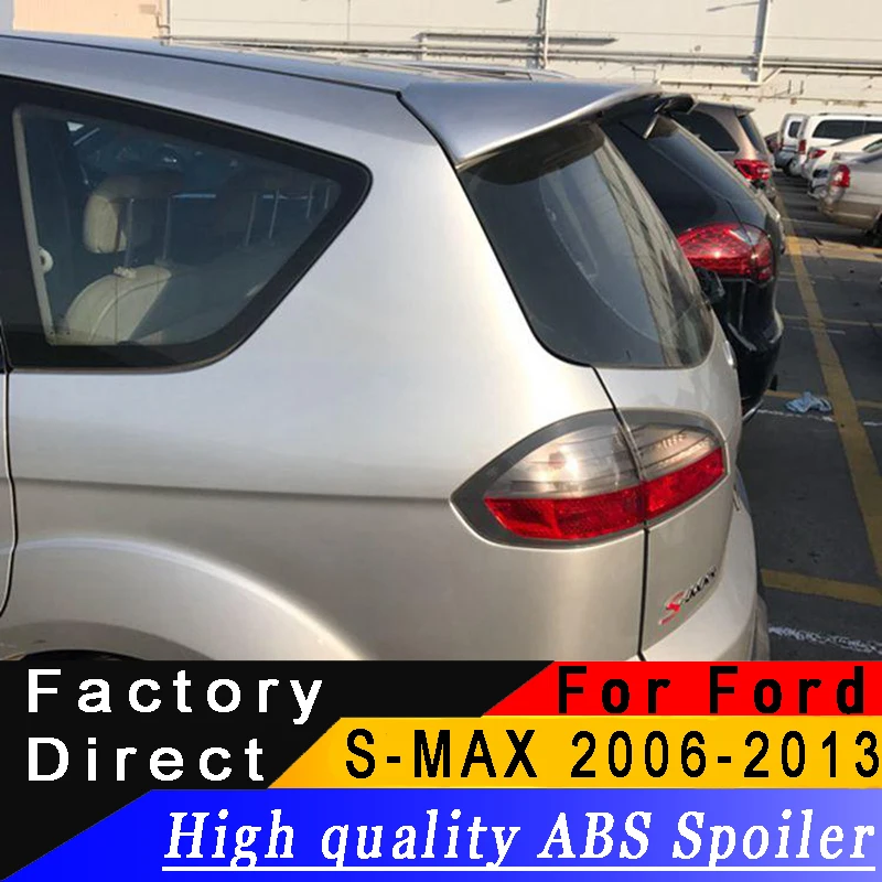 Для Ford S-MAX 2006 до 2013 задний спойлер высокого качества ABS спойлер из материала грунтовка DIY любой цвет спойлер для S-MAX