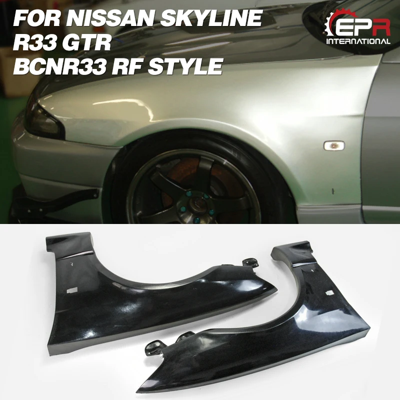 

FRP Fender For Nissan Skyline R33 GTR BCNR33 RF Style Glass Fiber Front Wide Vented Fender Body Kit Trim For R33 GTR Racing