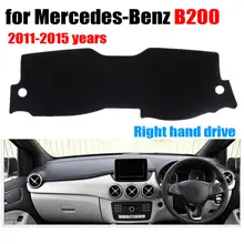 Приборной панели автомобиля охватывает мат для Mercedes-Benz B200 2011- лет правым dashmat pad Даш крышка авто аксессуары