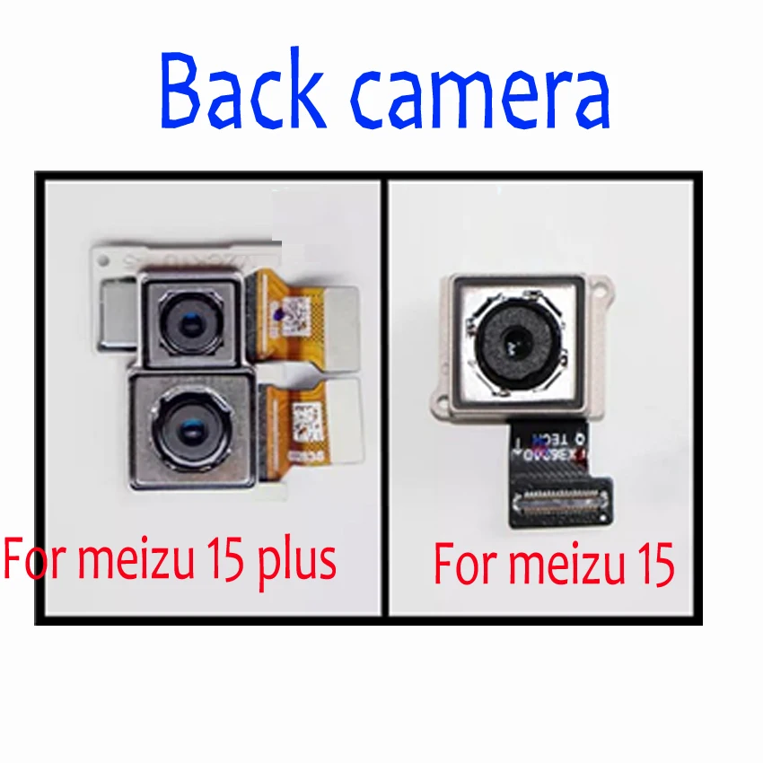 

1Pcs For meizu 15 MX 15 M881Q / 15 plus Rear Big Back Camera Module Flex Cable Cell Phone Replacement Parts
