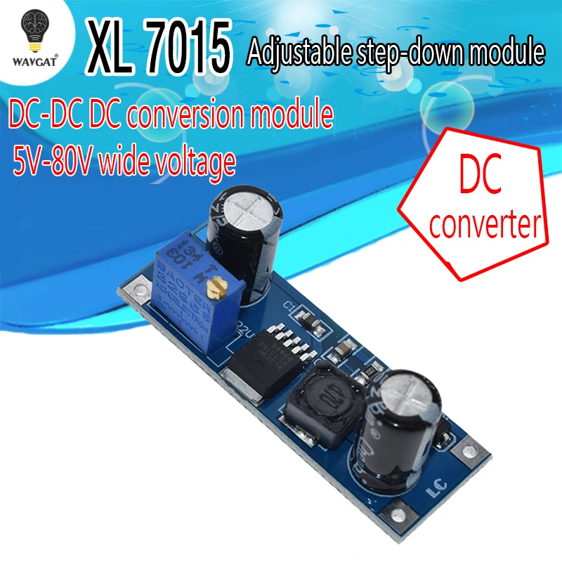 

XL7015 5V-80V DC-DC 0.8A Dc converter Step-down module Wide voltage input XL7005A LM2596
