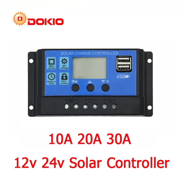 

DOKIO Brand 10A solar panel controller 12/24 Volt controller Top quality Sent From China need to connect battery